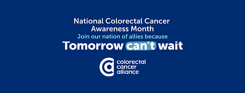 March is National Colorectal Cancer Awareness Month